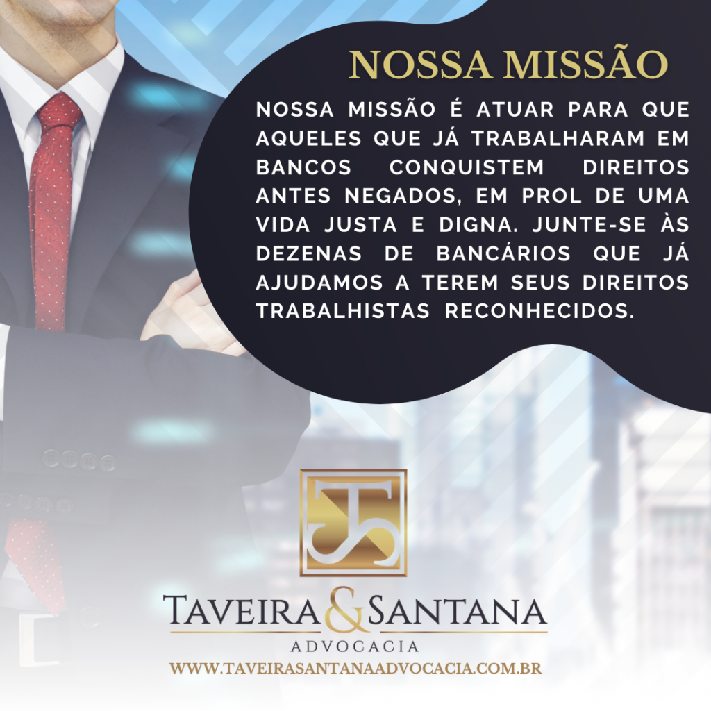 Direito Trabalhista Bancário - Taveira Santana Advocacia - São Paulo - SP